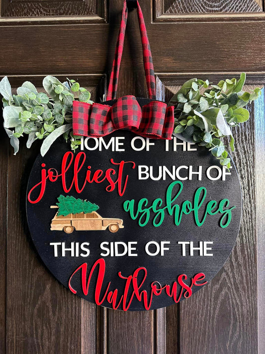 18" 3D Door Hanging Sign | Jolliest Bunch Of A$$Holes