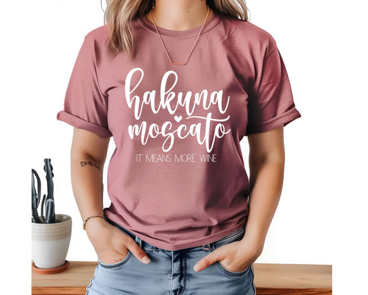 Hakuna Moscato Graphic Tee